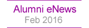 Alumni eNews - Feb 2016