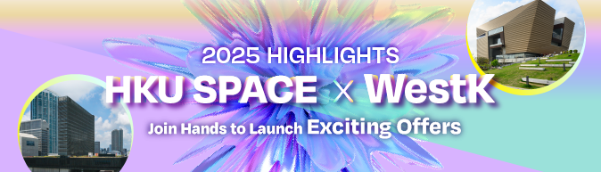 HKU SPACE ALUMNI x WestK Join Hands to Launch Exciting Offers Discounts